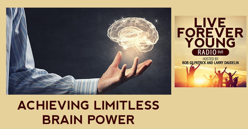 LFY 18 | Limitless Brain Power