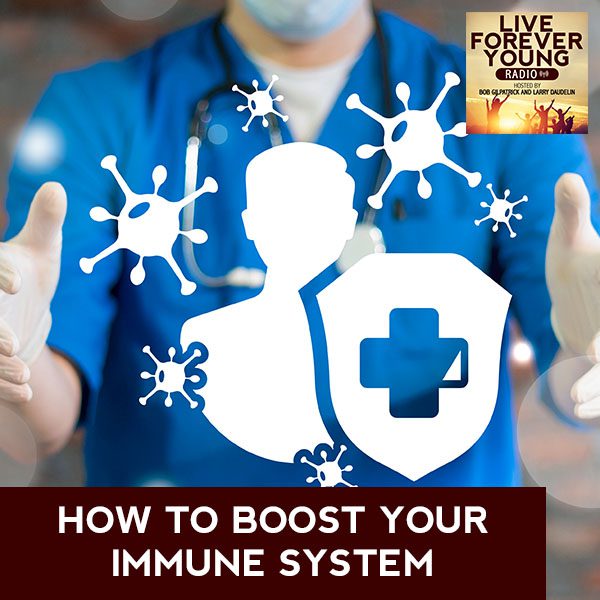 LFY 35 | Immune System Boost
