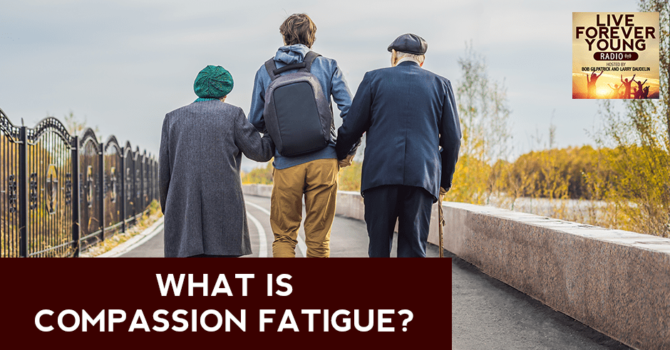 LFY 38 | Compassion Fatigue