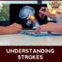 LFY 39 | Understanding Strokes
