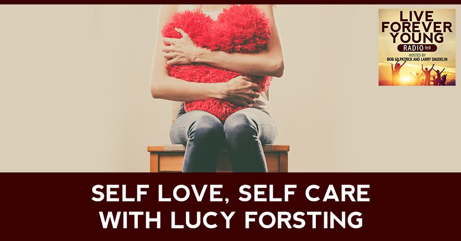 LFY 54 | Self Care